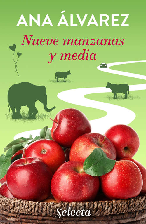 Book cover of Nueve manzanas y media (Historias de cine 2) (Historias de cine: Volumen 2)