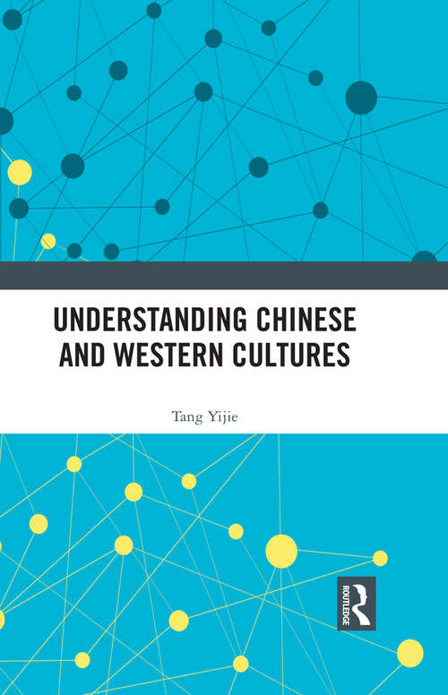 Book cover of Understanding Chinese and Western Cultures