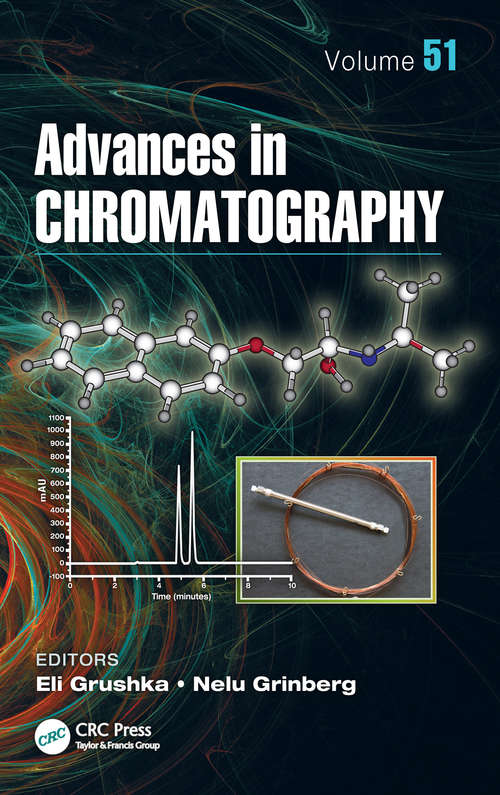 Book cover of Advances in Chromatography, Volume 51 (1) (Advances in Chromatography)