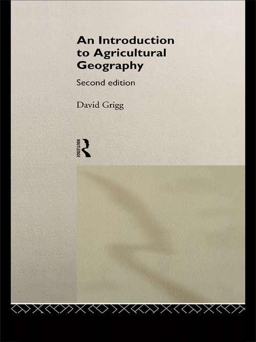 Book cover of An Introduction to Agricultural Geography (2)