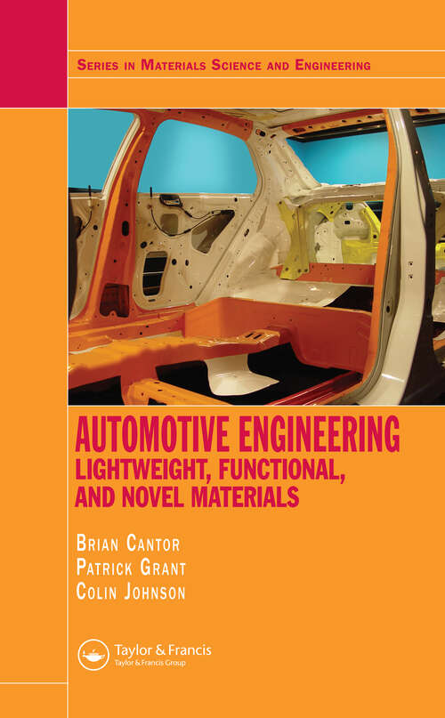 Book cover of Automotive Engineering: Lightweight, Functional, and Novel Materials (Series in Materials Science and Engineering)