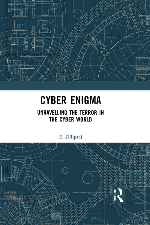 Book cover of Cyber Enigma: Unravelling the Terror in the Cyber World