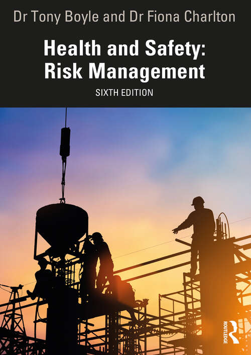 Book cover of Health and Safety: Risk Management