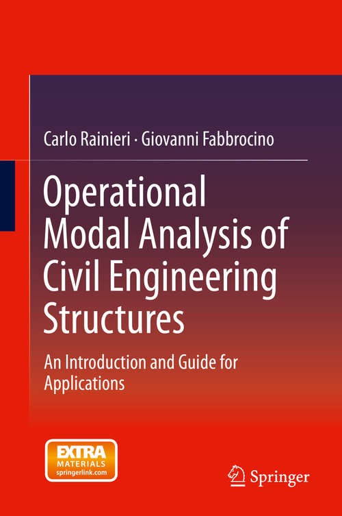 Book cover of Operational Modal Analysis of Civil Engineering Structures