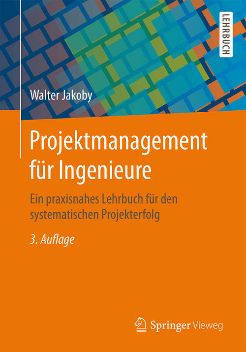 Book cover of Projektmanagement für Ingenieure