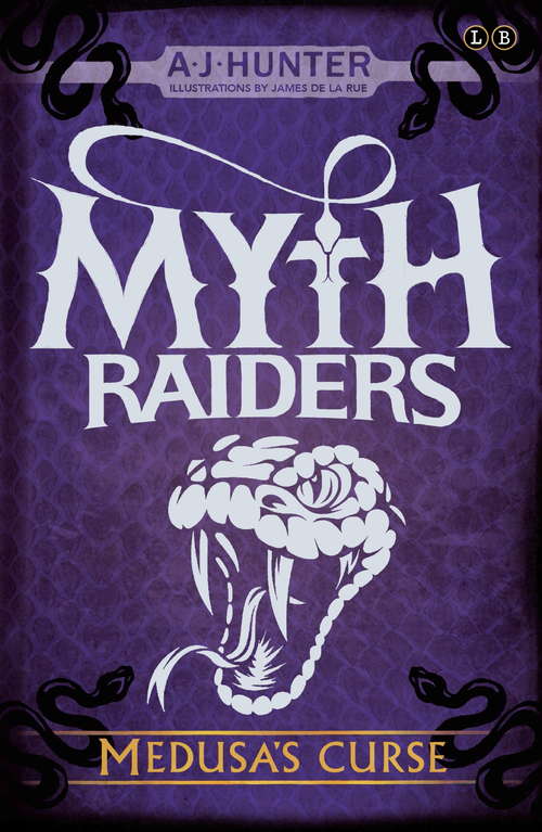 Book cover of Medusa's Curse: Book 1 (Myth Raiders #1)