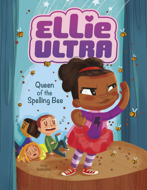 Book cover of Queen of the Spelling Bee (Ellie Ultra)