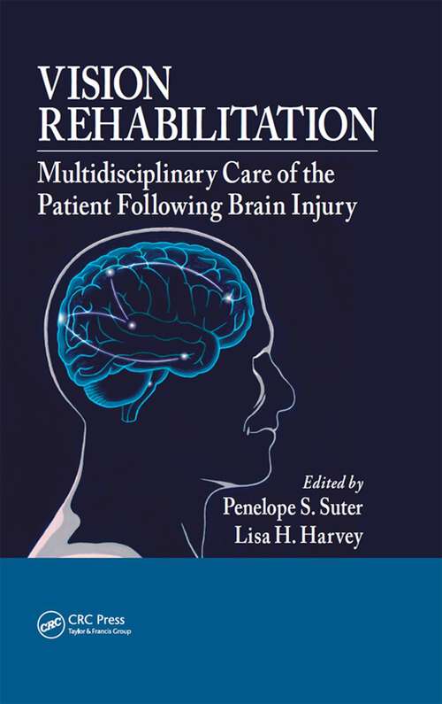Book cover of Vision Rehabilitation: Multidisciplinary Care of the Patient Following Brain Injury