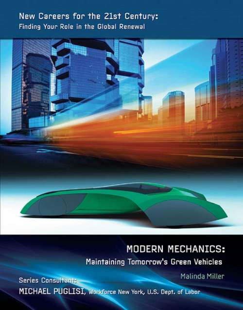 Book cover of Modern Mechanics: Maintaining Tomorrow's Green Vehicles 