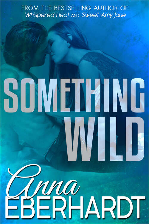 Book cover of Something Wild