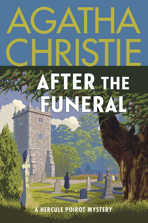 Book cover of After the Funeral: A Hercule Poirot Mystery: The Official Authorized Edition (Hercule Poirot Mysteries #29)