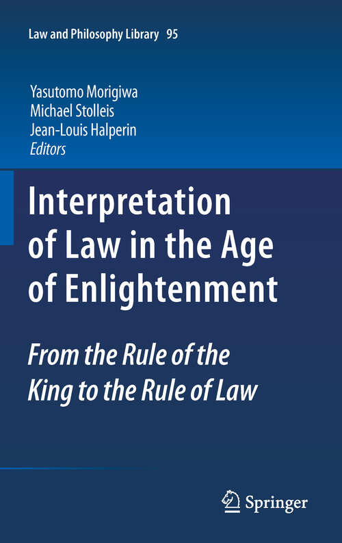 Book cover of Interpretation of Law in the Age of Enlightenment
