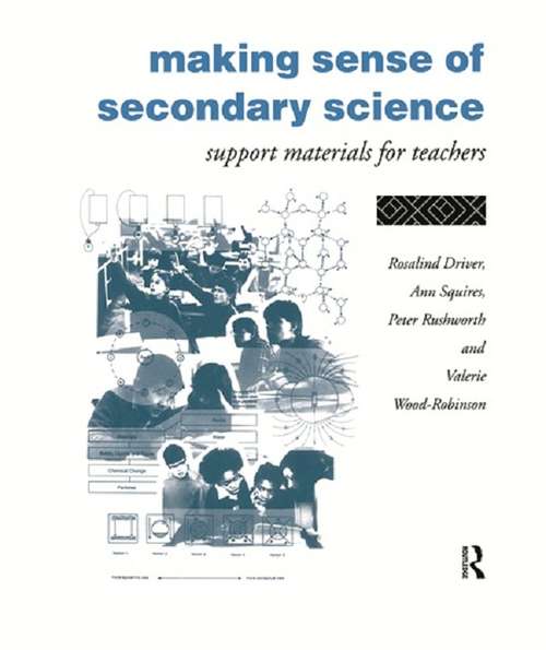 Book cover of Making Sense of Secondary Science: Support Material for Teachers