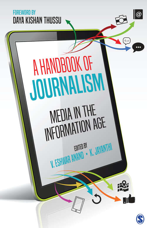 Book cover of A Handbook of Journalism: Media in the Information Age (First Edition)