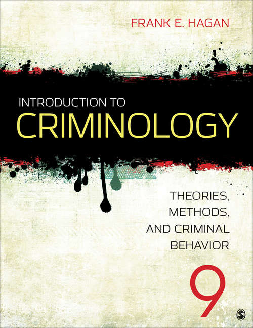 Book cover of Introduction to Criminology: Theories, Methods, and Criminal Behavior, 9th Edition