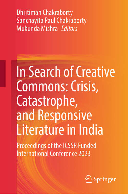 Book cover of In Search of Creative Commons: Proceedings of the ICSSR Funded International Conference 2023