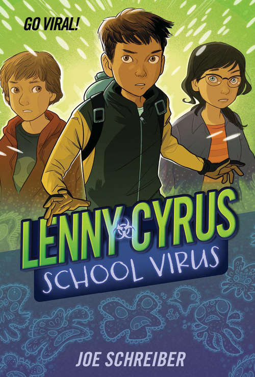 Book cover of Lenny Cyrus, School Virus