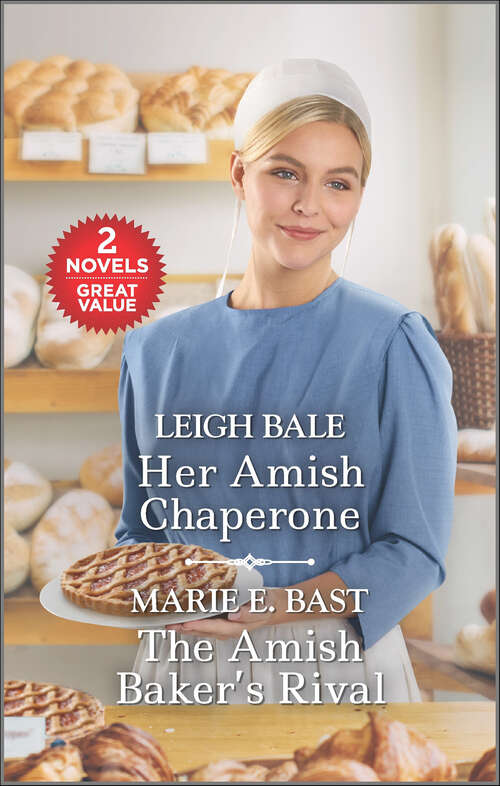 Book cover of Her Amish Chaperone and The Amish Baker's Rival (Reissue)