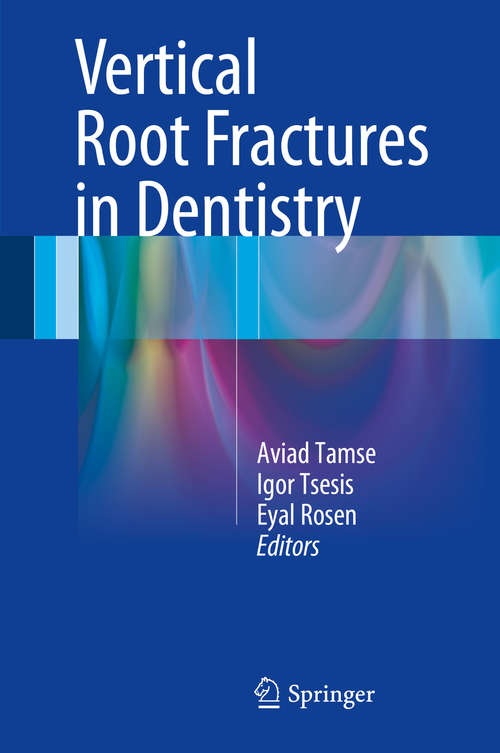 Book cover of Vertical Root Fractures in Dentistry