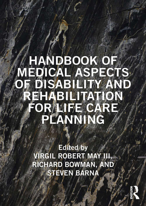 Book cover of Handbook of Medical Aspects of Disability and Rehabilitation for Life Care Planning