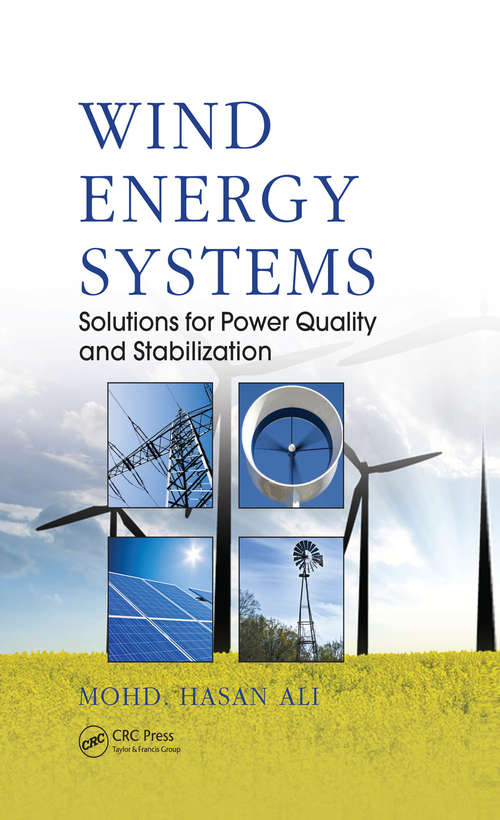 Book cover of Wind Energy Systems: Solutions for Power Quality and Stabilization