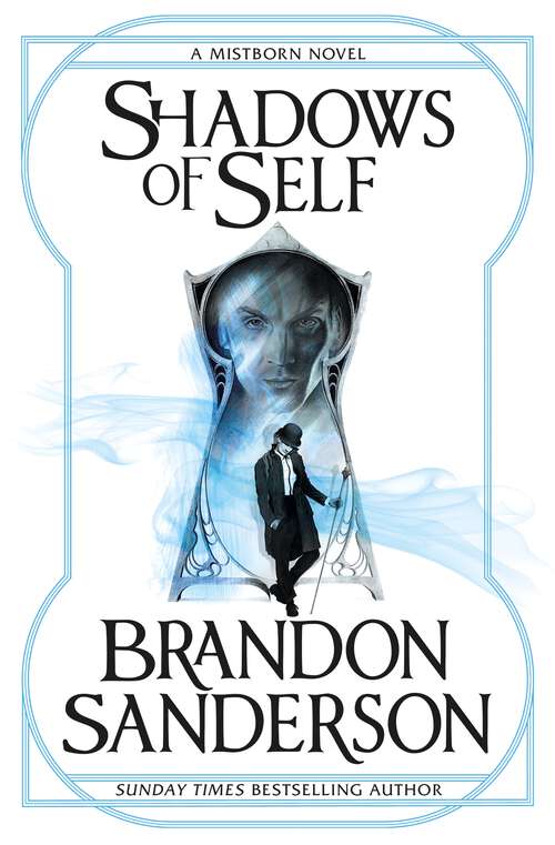 Book cover of Shadows of Self: A Mistborn Novel (MISTBORN #5)