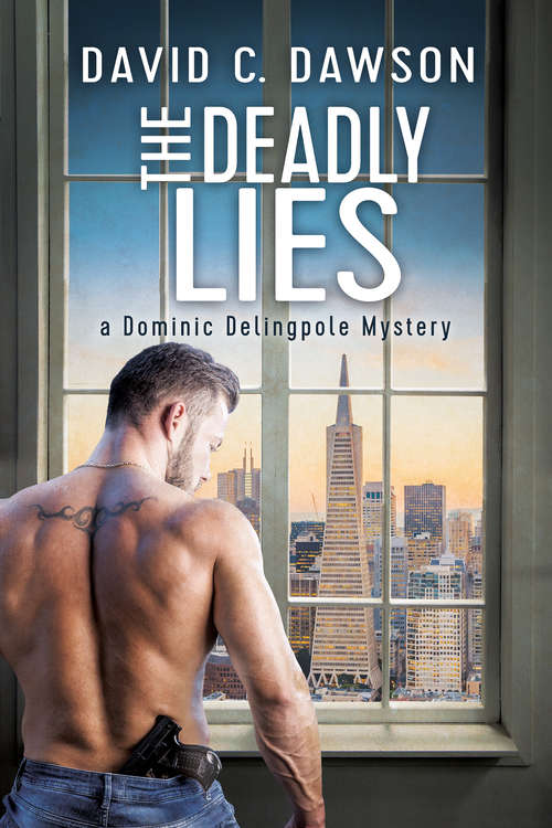 Book cover of The Deadly Lies (The Delingpole Mysteries #2)