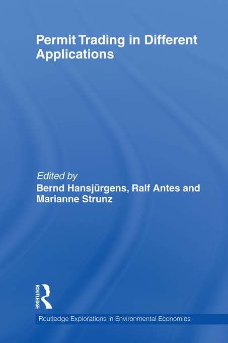 Book cover of Permit Trading in Different Applications (Routledge Explorations In Environmental Economics #33)