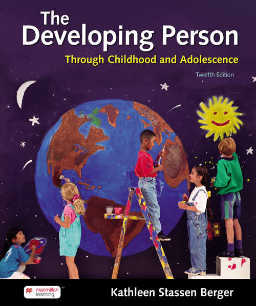 Book cover of Developing Person Through Childhood and Adolescence (Twelfth Edition)