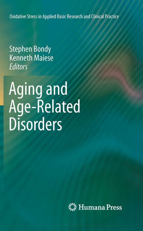 Book cover of Aging and Age-Related Disorders (Oxidative Stress in Applied Basic Research and Clinical Practice)