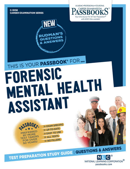 Book cover of Forensic Mental Health Assistant: Passbooks Study Guide (Career Examination Series)