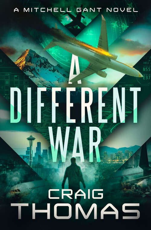 Book cover of A Different War (Digital Original) (The Mitchell Gant Series)