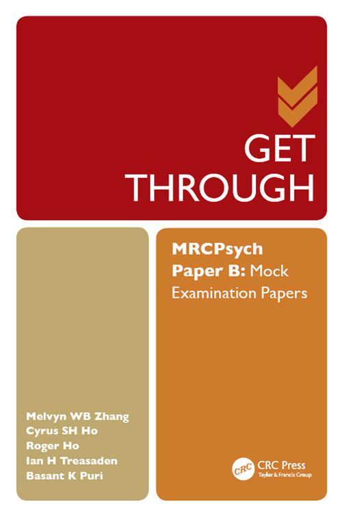 Book cover of Get Through MRCPsych Paper B: Mock Examination Papers (Get Through Ser.)