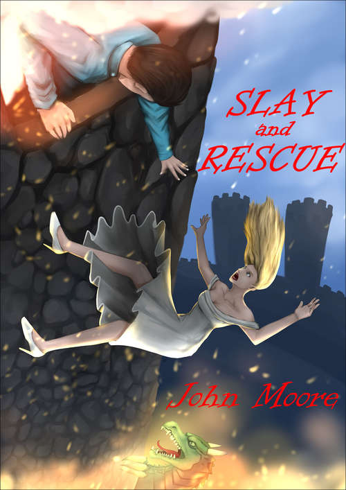 Book cover of Slay and Rescue (Digital Original)