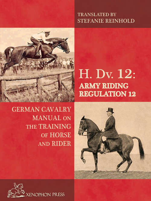 Book cover of H. Dv. 12: Army Riding Regulation 12