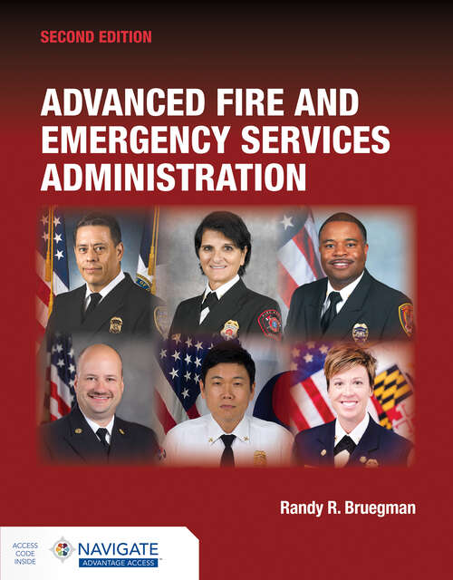 Book cover of Advanced Fire & Emergency Services Administration with Navigate Advantage Access