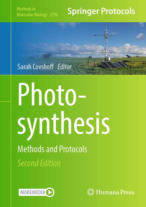 Book cover of Photosynthesis: Methods and Protocols (2nd ed. 2024) (Methods in Molecular Biology #2790)