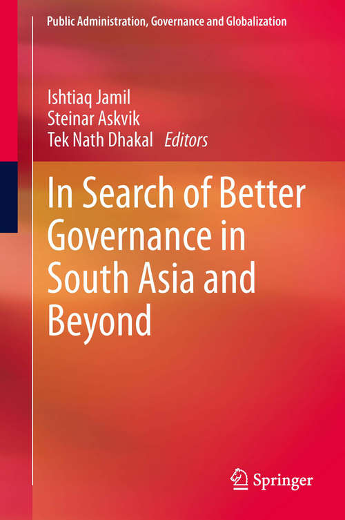 Book cover of In Search of Better Governance in South Asia and Beyond