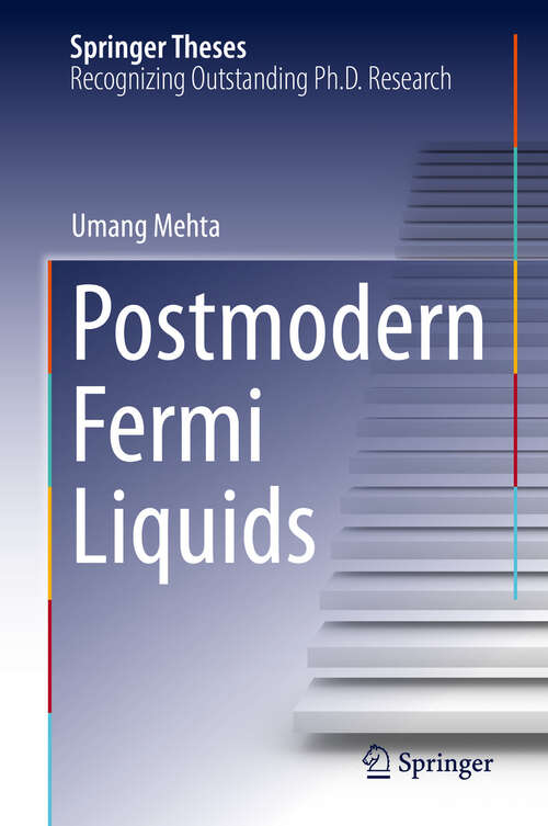 Book cover of Postmodern Fermi Liquids (Springer Theses)