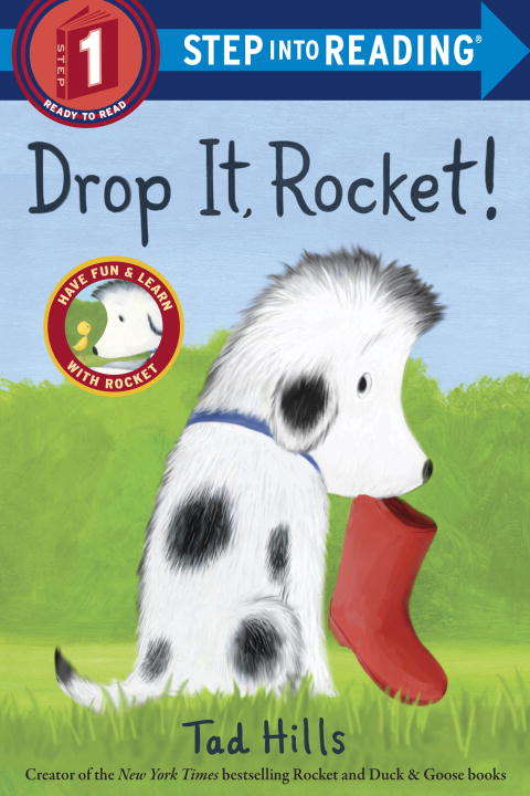 Book cover of Drop It, Rocket! (Step into Reading)