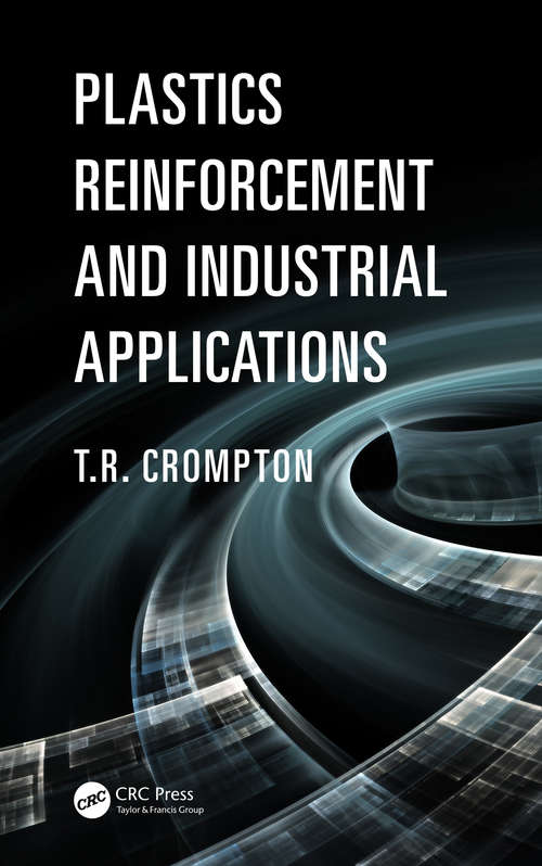 Book cover of Plastics Reinforcement and Industrial Applications