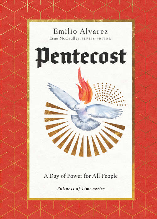 Book cover of Pentecost: A Day of Power for All People (The Fullness of Time: Volume Six)