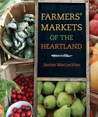 Book cover of Farmers' Markets of the Heartland