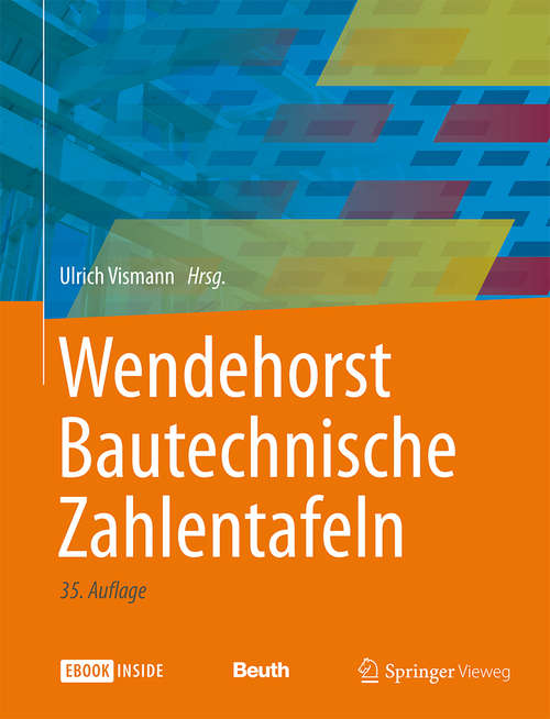 Book cover of Wendehorst Bautechnische Zahlentafeln