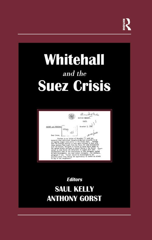 Book cover of Whitehall and the Suez Crisis