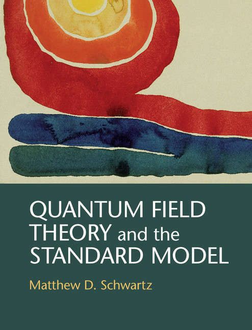 Book cover of Quantum Field Theory and the Standard Model