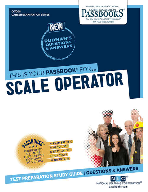 Book cover of Scale Operator: Passbooks Study Guide (Career Examination Series)