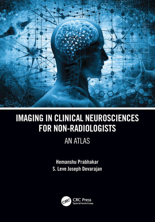 Book cover of Imaging in Clinical Neurosciences for Non-radiologists: An Atlas