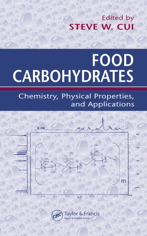 Book cover of Food Carbohydrates: Chemistry, Physical Properties, and Applications