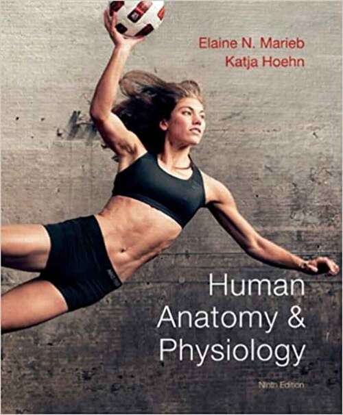 Book cover of Human Anatomy And Physiology (Ninth Edition)